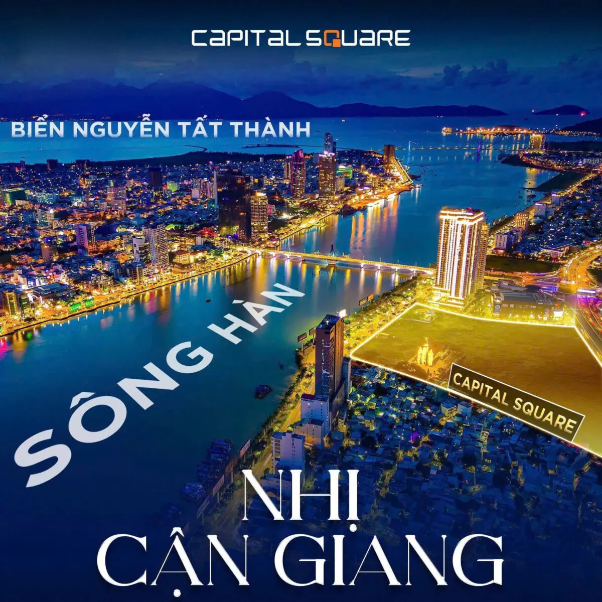 Vị trí Nhị cận giang của Capital Square bên dòng sông Hàn