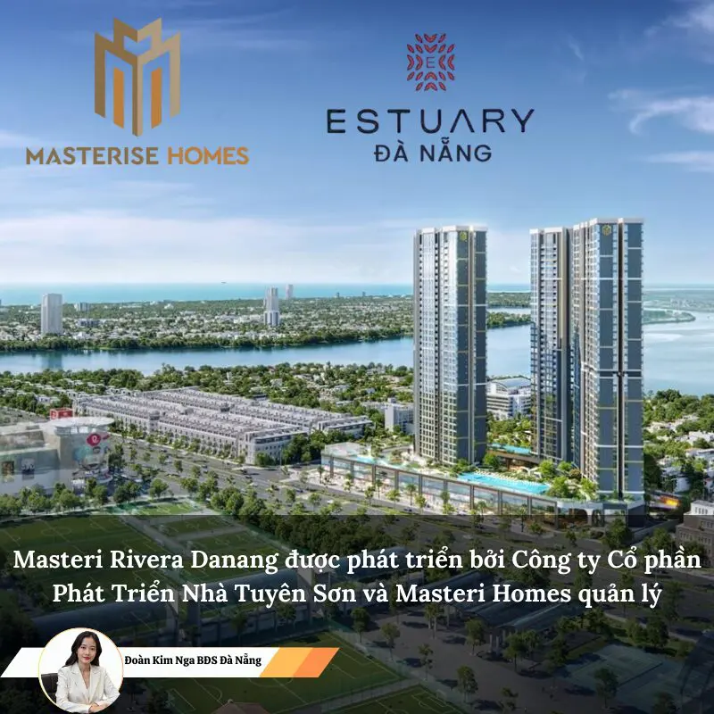 Masteri Rivera Danang được phát triển bởi Công ty Cổ phần Phát Triển Nhà Tuyên Sơn và Masteri Homes quản lý