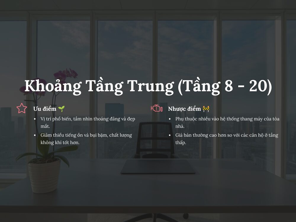 Lựa chọn căn hộ chung cư ở khoảng tầng tầm trung theo góc nhìn khoa học