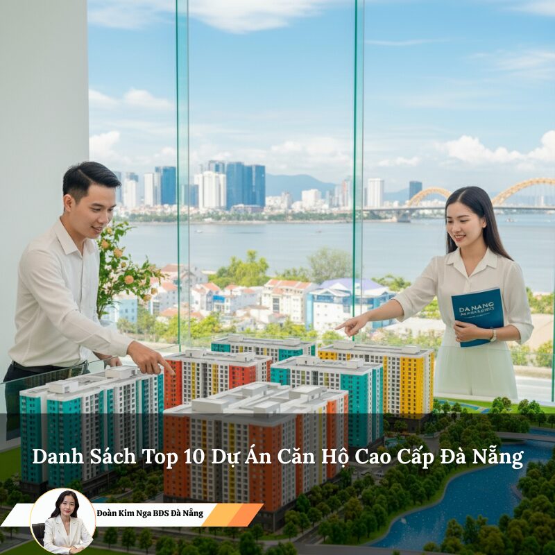 Danh Sách Top 10 Dự Án Căn Hộ Cao Cấp Đà Nẵng