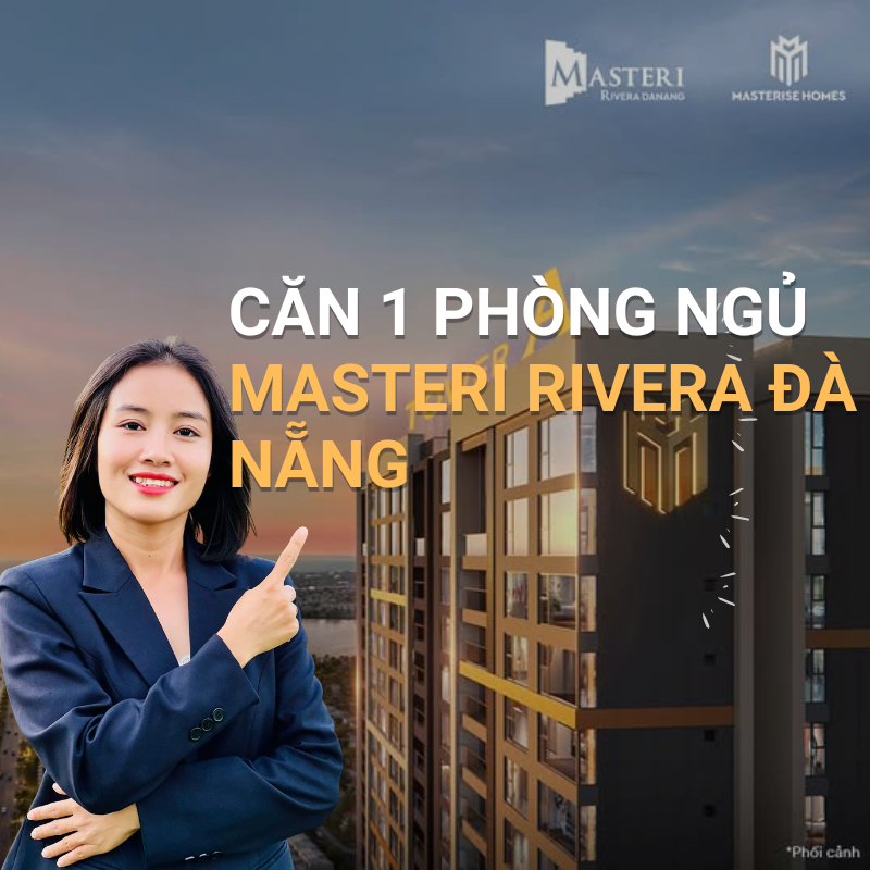 Thông tin đầy đủ về Căn 1 phòng ngủ Masteri Rivera Đà Nẵng