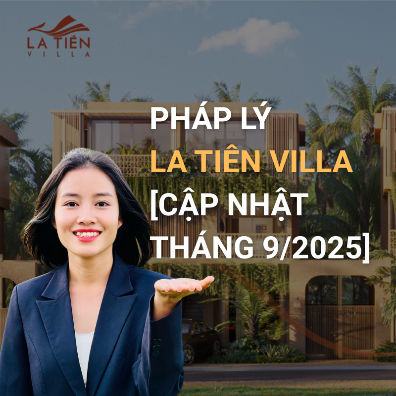Cập nhật pháp lý La Tiên Villa Nha Trang đầy đủ nhất tháng 9 năm 2025