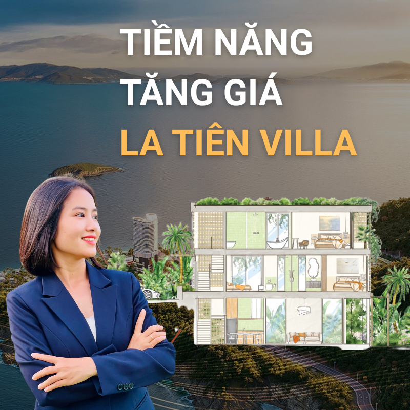 Yếu Tố Quyết Định Tiềm Năng Tăng Giá La Tiên Villa