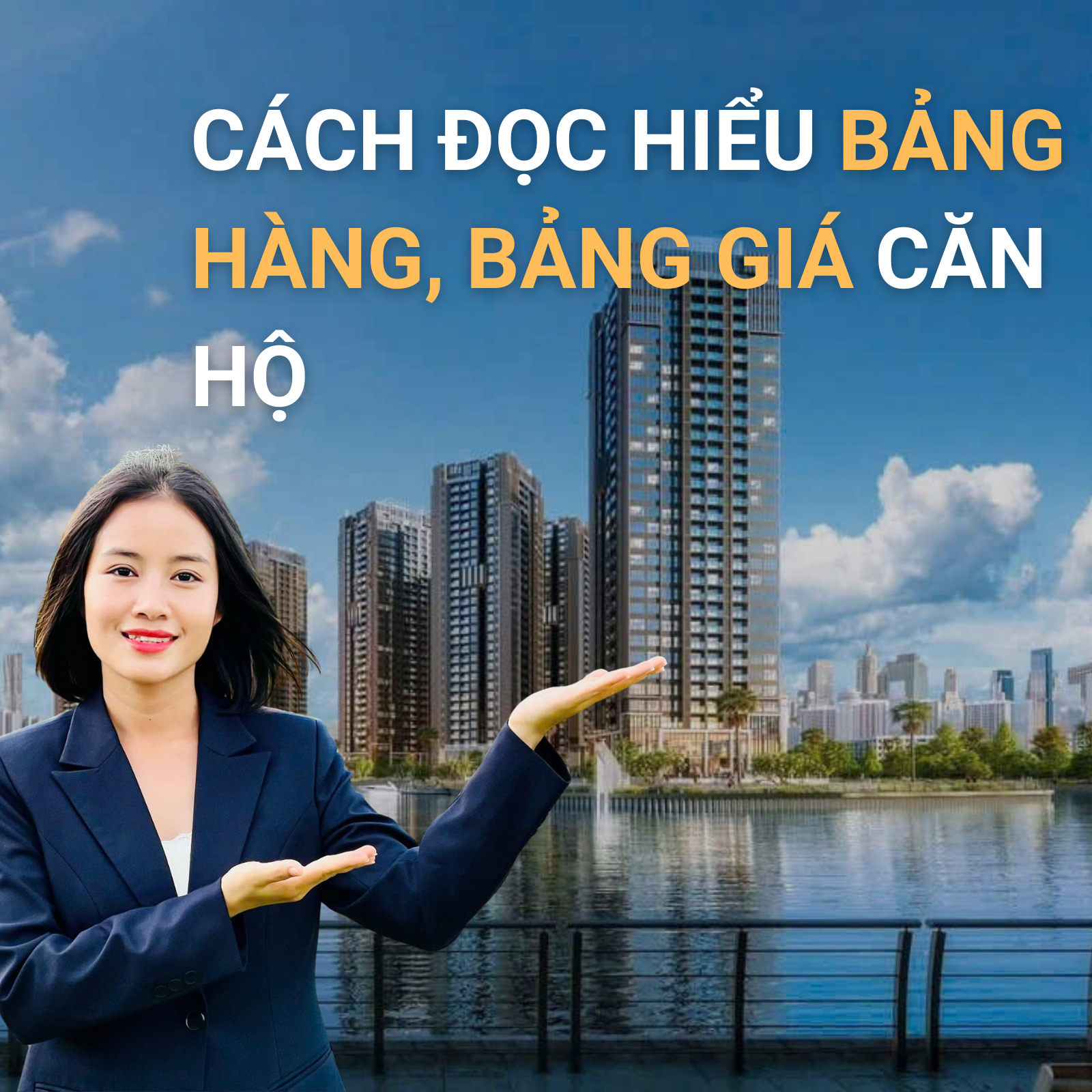 Cách Đọc Hiểu Bảng Hàng, Bảng Giá Căn Hộ Cao Cấp