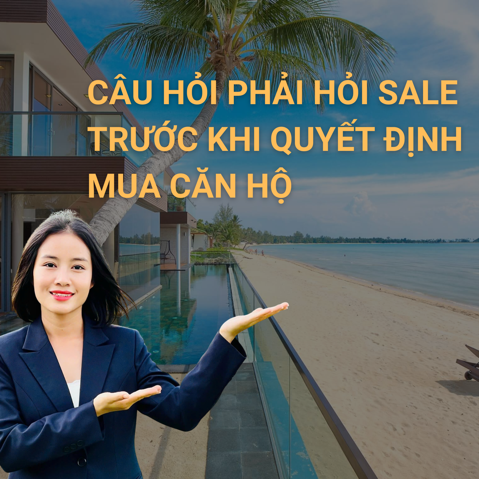 Câu Hỏi Phải Hỏi Sale Trước Khi Quyết Định Mua Căn Hộ