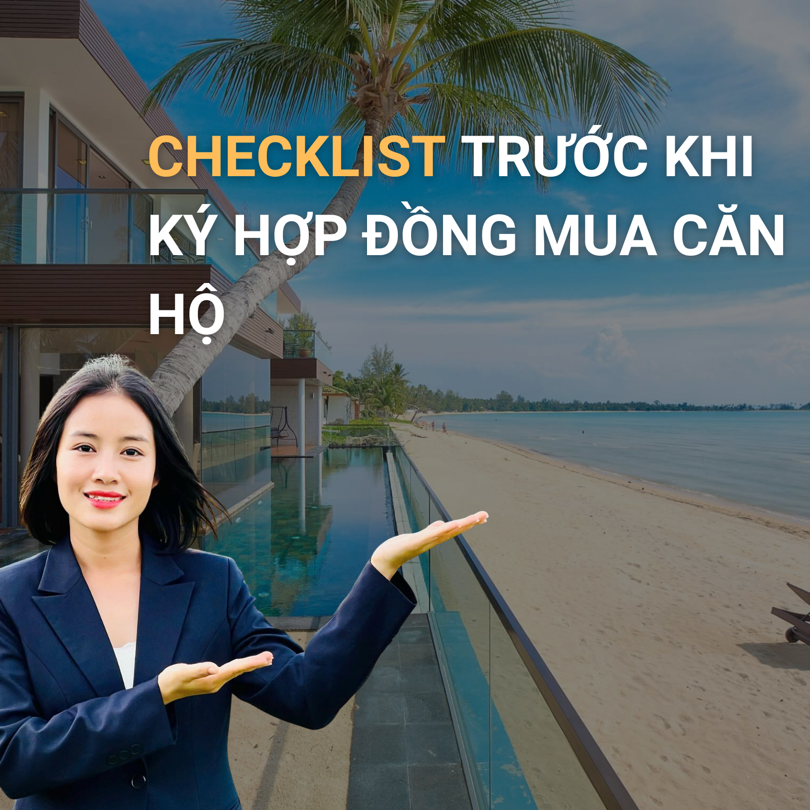 Checklist Trước Khi Ký Hợp Đồng Mua Căn Hộ