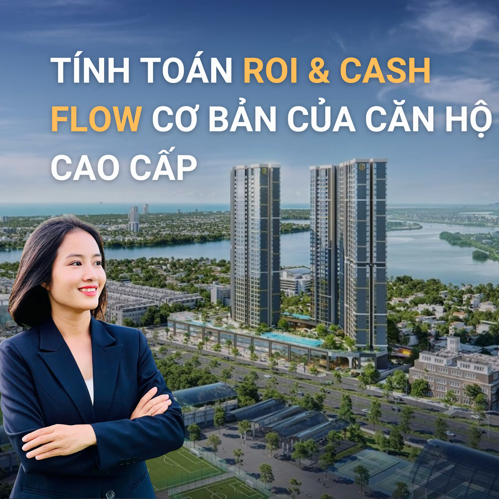 Tính Toán Roi & Cash Flow Cơ Bản
