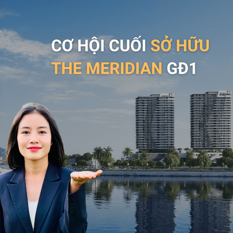 CƠ HỘI CUỐI SỞ HỮU THE MERIDIAN ĐÀ NẴNG