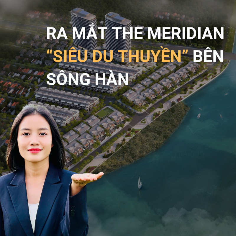 Ra mắt the meridian đà nẵng- siêu du thuyền bên sông Hàn