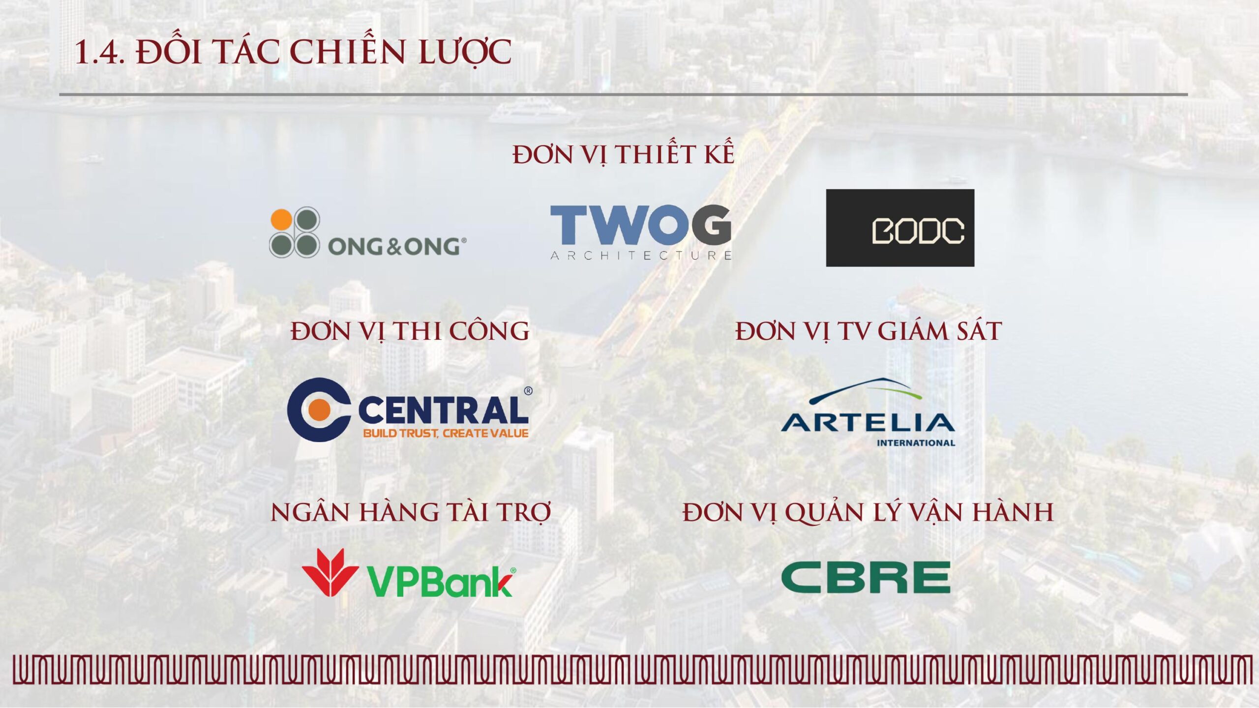 M Riverside hợp tác với các đơn vị thiết kế, thi công, giám sát, ngân hàng tài trợ và quản lý vận hành như Ong&Ong, Central, VPBank và CBRE.